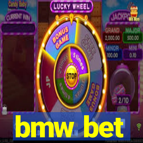bmw bet